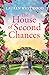 The House of Second Chances (Secrets and Love)
