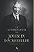 La autobiografía de John D. Rockefeller: El hombre más rico del mundo (Spanish Edition)