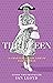 The Queen: 70 Chapters in t...