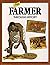 The Farmer Through History (Journey Through History)