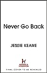 Never Go Back