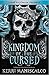 Kingdom of the Cursed (Kingdom of the Wicked, #2)