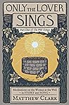 Only The Lover Si...