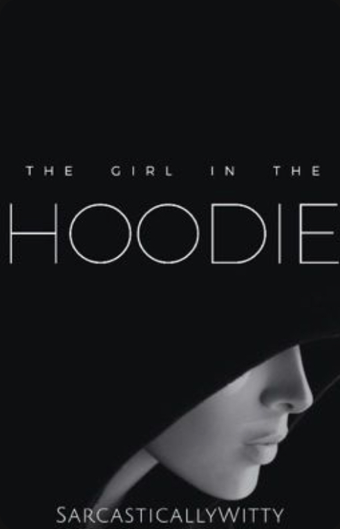 The girl in the hoodie