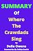 Summary Of Where the Crawda...