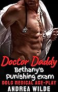 Bethany's Punishing Exam (Doctor Daddy)
