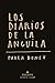 Los diarios de la anguila by Paula Bonet