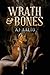 Wrath and Bones (The Marnie Baranuik Files #4)