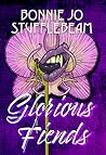 Glorious Fiends