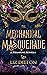 The Mechanical Masquerade