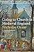 Going to Church in Medieval England by Nicholas Orme