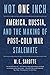 Not One Inch: America, Russia, and the Making of Post-Cold War Stalemate (The Henry L. Stimson Lectures Series)