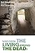 Why Seek the Living among t...