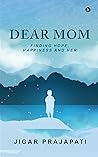 Dear Mom : Findin...