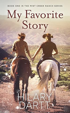 My Favorite Story (Mint Creek Ranch #1)