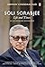 Soli Sorabji: Life And Times: An Authorized Biography