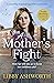 A Mother's Fight (The Lanca...
