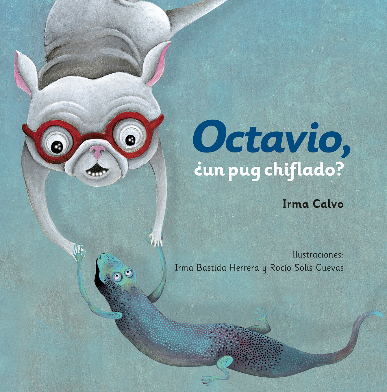 Octavio, ¿un pug chiflado?