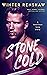 Stone Cold