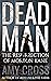 Dead Man by Amy Cross