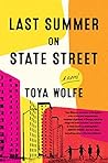 Last Summer on State Street by Toya Wolfe