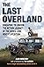 The Last Overland: Singapor...