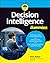Decision Intelligence For D...