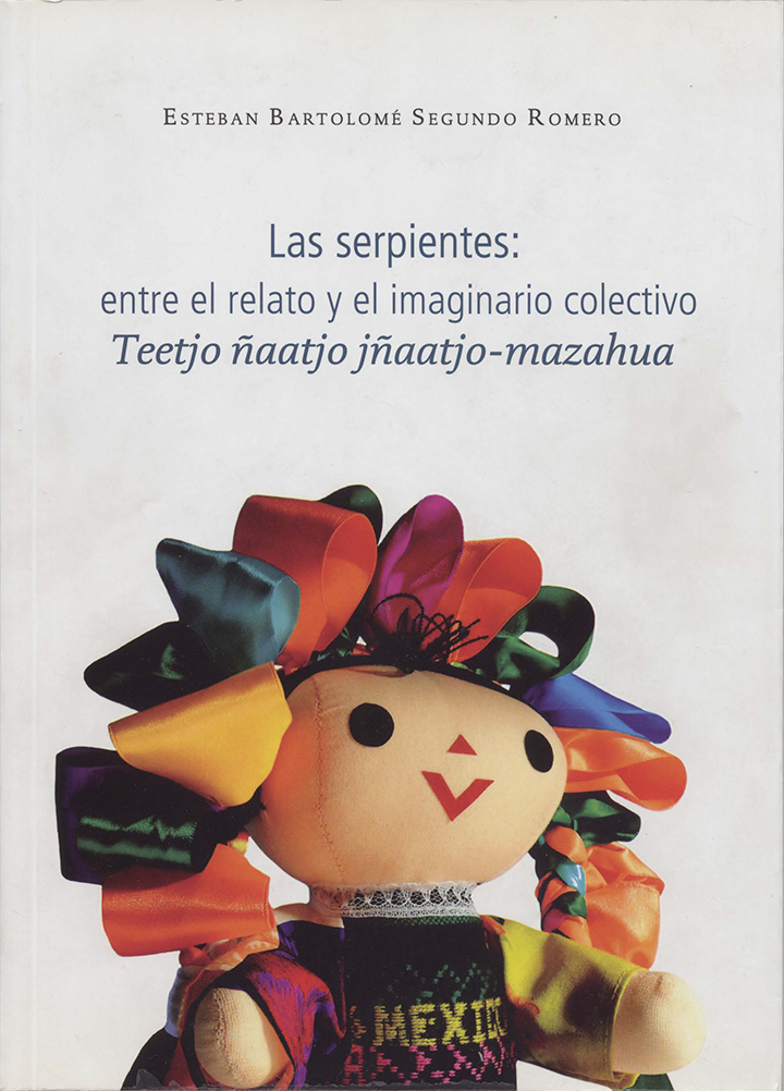 Las serpientes: entre el relato y el imaginario colectivo. Teetjo ñaatjo jñaatjo-mazahua