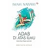 Adab di Atas Ilmu