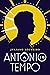 Antônio e o tempo (Portuguese Edition)