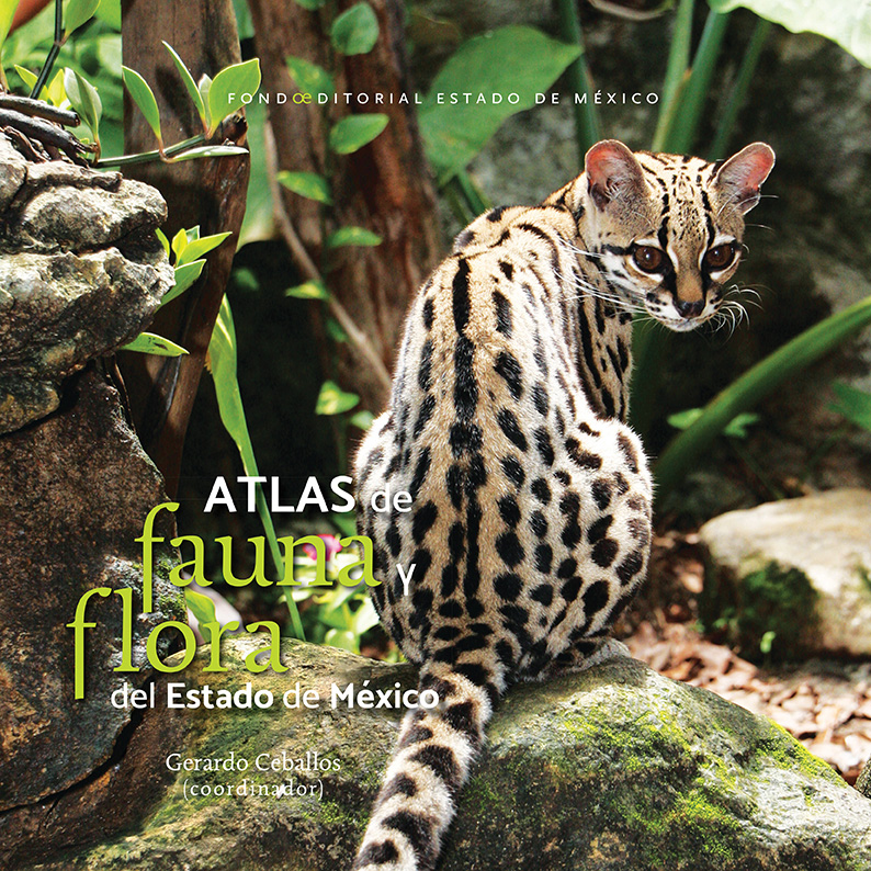 Atlas de fauna y flora del Estado de México