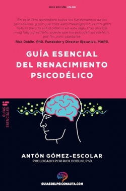 Guía esencial del Renacimiento Psicodélico (Paperback)