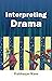 Interpreting Drama (HB)