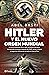 Hitler y el Nuevo orden mundial by Abel Basti