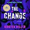 The Change by Kirsten Miller