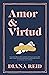 Amor y virtud