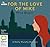 For the Love of Mike (Molly Murphy Mysteries, #3) by Rhys Bowen