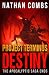 Project Terminus Destiny (The final book in the Project Terminus trilogy)