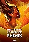 Le Livre de Phénix