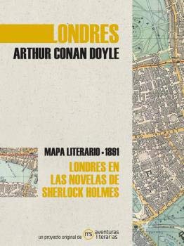 Londres en las novelas de Sherlock Holmes: Mapa literario 1891 (Paperback)