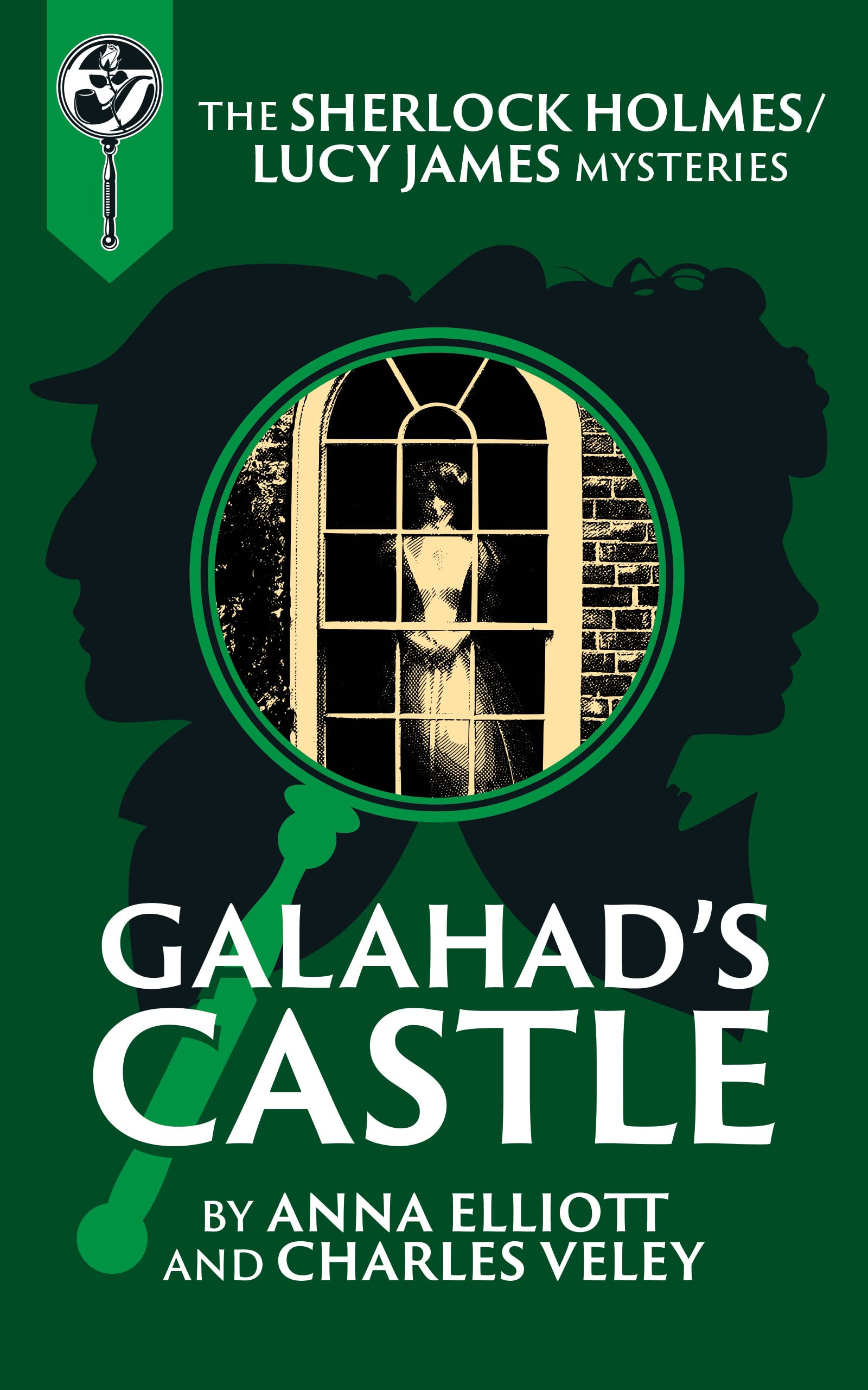 Galahad's Castle: A Sherlock Holmes and Lucy James Mystery (Kindle Edition)