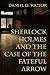 Sherlock Holmes and the Cas...