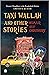 Taxi Wallah and Other Stories