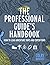 The Professional Guide's Ha...