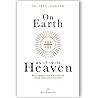 On Earth As It Is in Heaven:: Restoring God's Vision of Race and Discipleship
