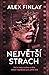 Největší strach