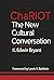 ChaRIOT: The New Cultural C...