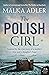 The Polish Girl by Malka Adler