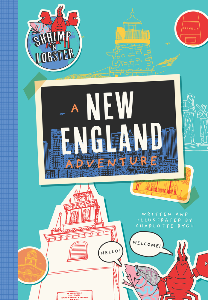 Shrimp 'n Lobster: A New England Adventure (Shrimp 'n Lobster Adventures)