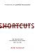 Shortcuts: The Proven Path ...